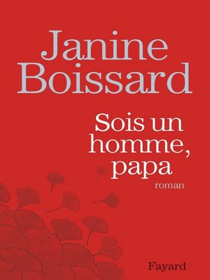 cover image of Sois un homme, Papa